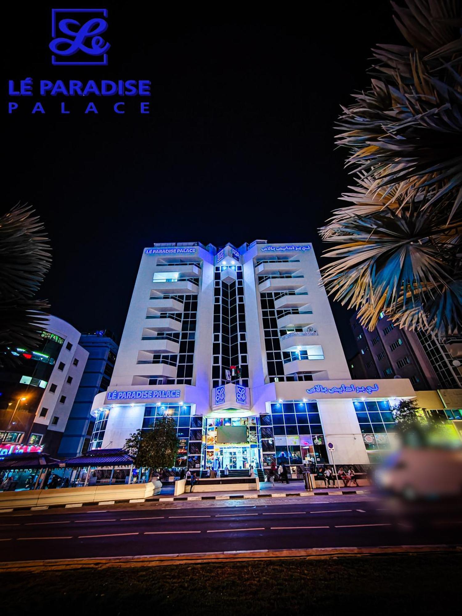 Le Paradise Palace Hotel 迪拜 外观 照片